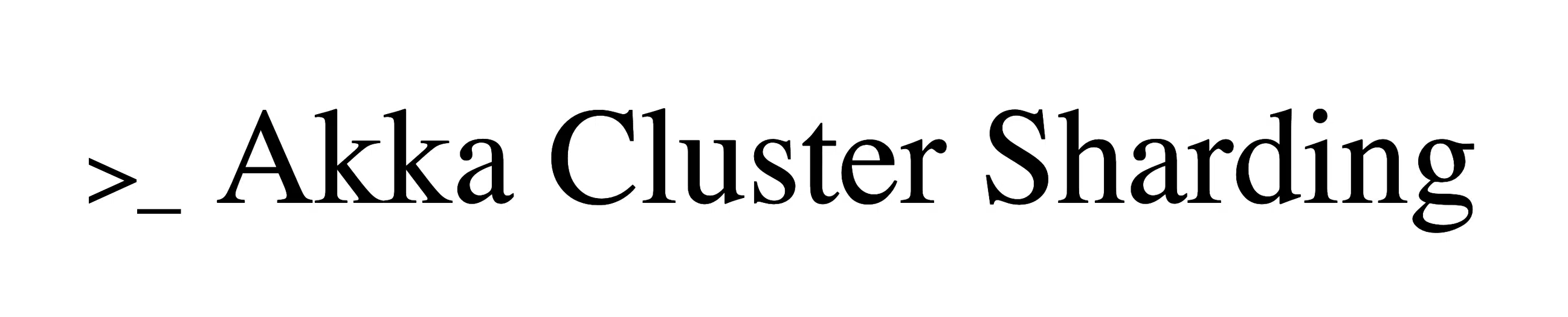 Akka Cluster Sharding - How Akka Automates Cross-System Actor Distribution