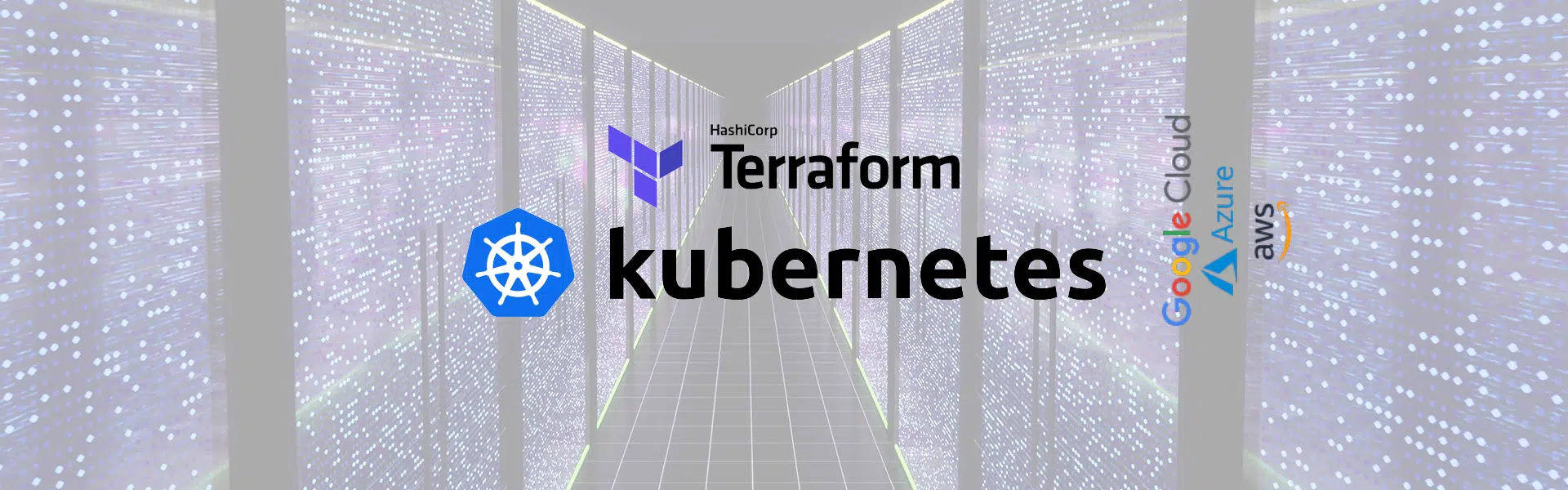 GKE vs AKS vs EKS - How to Terraform Your Kubernetes with Terraform.