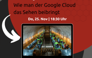 Computer Vision - Wie man der Google Cloud das Sehen beibringt